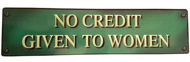 Humor - No Credit Given To Women